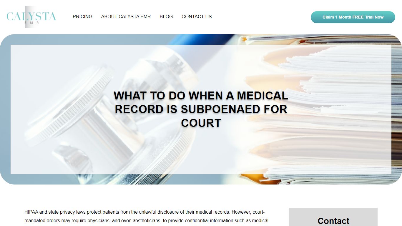 What To Do When A Medical Record is Subpoenaed for Court